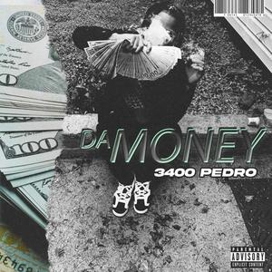 Da money (Explicit)