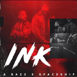 Ink(feat. Spaceship)