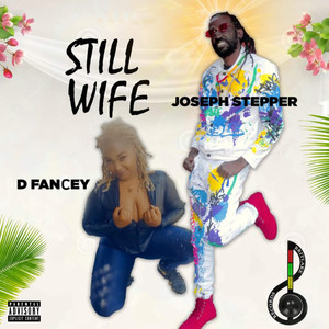 Still Wife (Explicit)