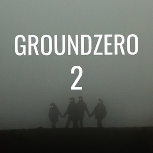 Ground Zero 2 (Remix)