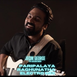 Paripalaya Raghunatha ( Electro Mix ) [feat. Gayathri Suresh]