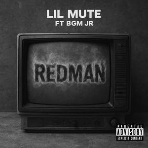 REDMAN (feat. BGM Jr)