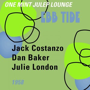 Ebb Tide (One Mint Julip Lounge 1958)