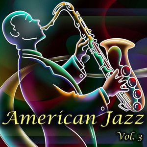 American Jazz Vol. 3