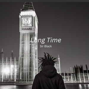 Long Time (Explicit)