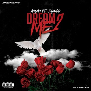 Dream 2 Me (feat. Jaydubb) (Explicit)