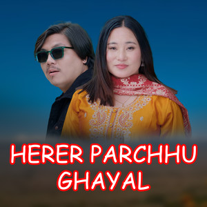 Herer Parchhu Ghayal