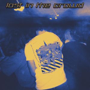 Lost In The Crowd