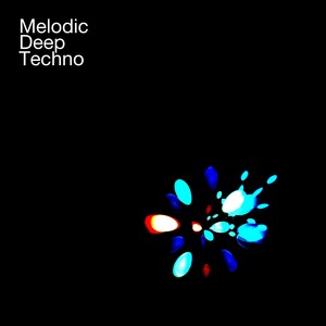 Melodic Deep Techno