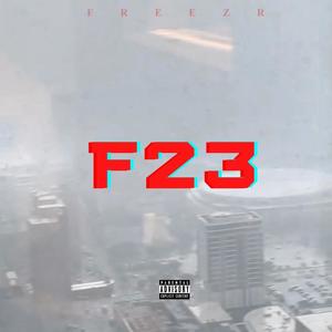 FREEZR 23 (Explicit)