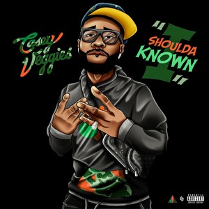 I Shoulda Known (Explicit)