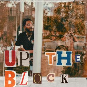 Up The Block