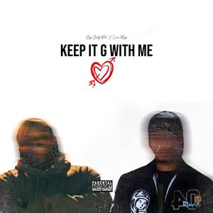 Keep It G With Me (feat. Lani Mays)