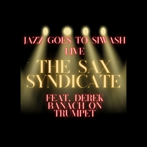 Jazz Goes to Siwash (Live)