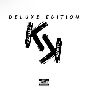 Kenny & Kj Presents: Double K (Deluxe) [Explicit]