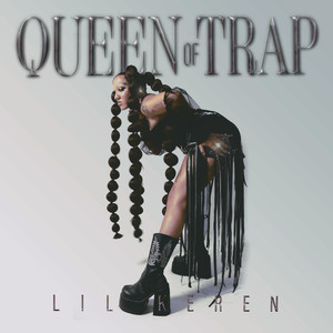 QUEEN OF TRAP (Explicit)