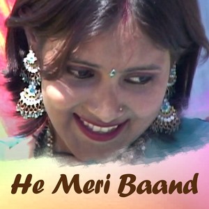 He Meri Baand