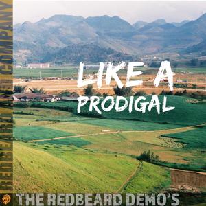 Like A Prodigal (feat. Adam Page & Mackenzee Butts) [Acoustic]