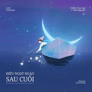 Điều Ngọt Ngào Sau Cuối (Lofi Version)