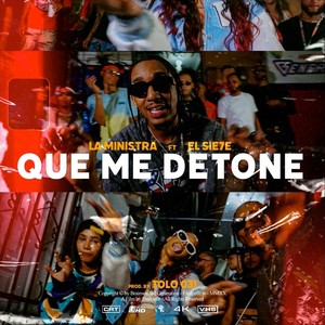 Que Me Detone (feat. El Sie7e) (Explicit)