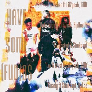 Luv & trust (feat. Lil2Posh & LilXt) (Explicit)