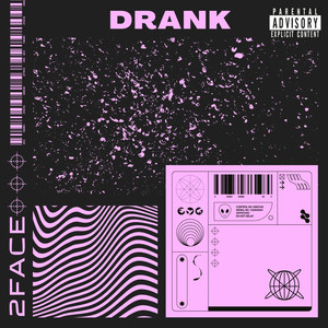 Drank (Explicit)