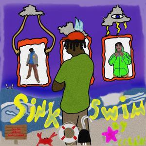 Sink or Swim (Explicit)