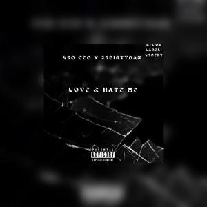 Love & Hate Me