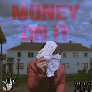 William S DA GOAT - Money On It (Explicit)