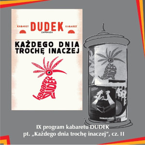 IX program kabaretu Dudek pt. Każdego dnia trochę inaczej cz. II (Kabaret Dudek)