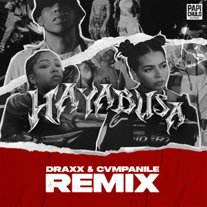 Hayabusa (Draxx|ITA|& cvmpanile Remix)