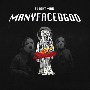 Manyfacedgod (Explicit)