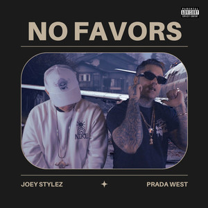 No Favors (Explicit)