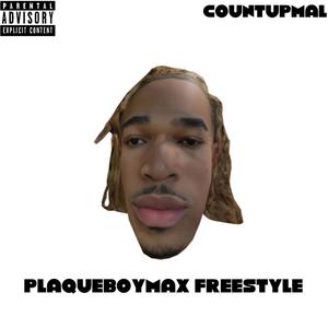 plaqueboymax freestyle (Explicit)