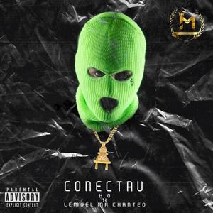 Conectau (feat. Lemuel Mr.Chanteo) [Explicit]