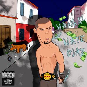 NATE DIAZ (Explicit)