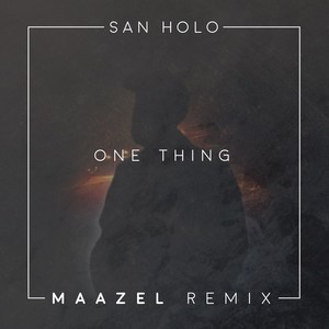 One Thing (Maazel Remix)