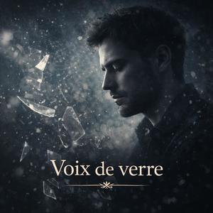 Voix de verre