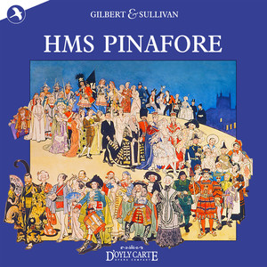 HMS Pinafore: Things Are Seldom What They Seem