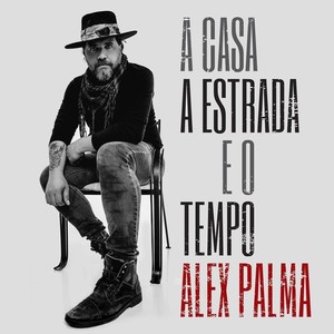 A Casa, A Estrada e o Tempo (Explicit)