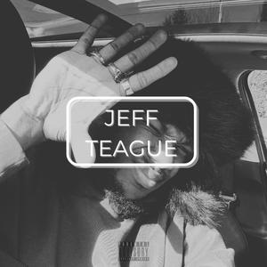 JEFF TEAGUE (Explicit)