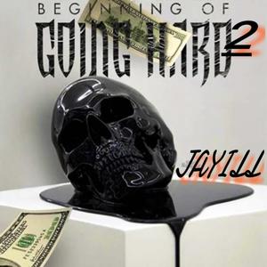 Beginning of Going hard 2 (Explicit)