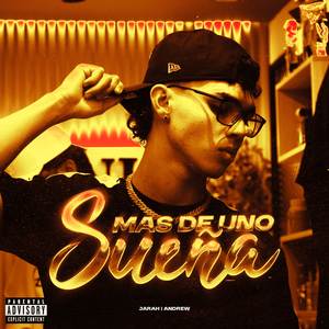MÁS DE UNO SUEÑA (Explicit)