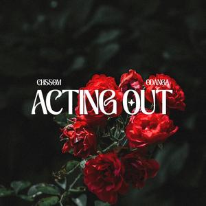 Acting Out