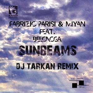Sunbeams (feat.Belonoga) (DJ Tarkan Remix|Remix)
