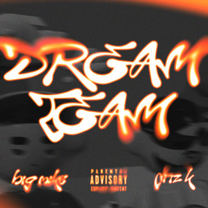 Dream Team (Explicit)