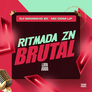 Ritmada ZN Brutal (Explicit)