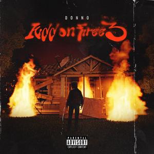 Kidd On Firee 3 (Explicit)