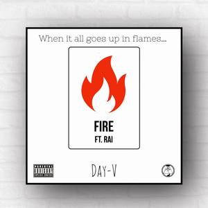 Fire (feat. Rai) [Explicit]