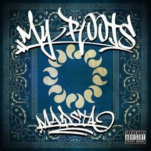 MY ROOTS (Explicit)